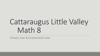 Cattaraugus Little Valley	Math 8