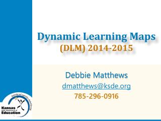 Dynamic Learning Maps (DLM) 2014-2015