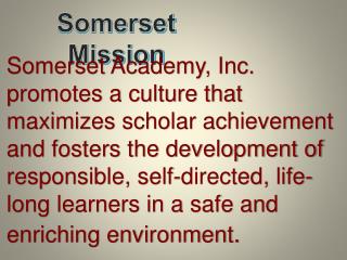 Somerset Mission