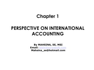 PERSPECTIVE ON INTERNATIONAL ACCOUNTING