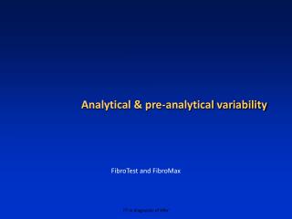 Analytical &amp; pre-analytical variability