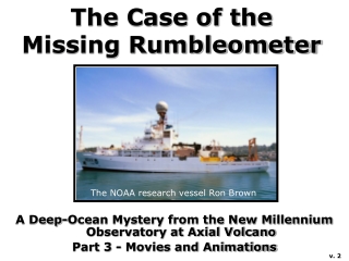 The Case of the Missing Rumbleometer