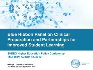 Blue Ribbon Panel on Clinical Preparation and Partnerships for Improved Student Learning