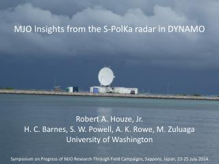 MJO Insights from the S-PolKa radar in DYNAMO