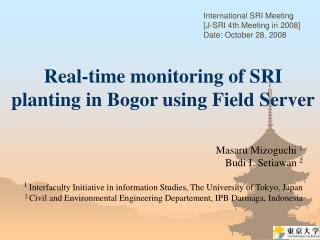 Real-time monitoring of SRI planting in Bogor using Field Server