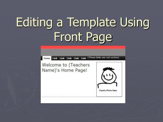 Editing a Template Using Front Page