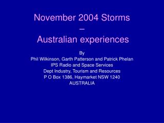 November 2004 Storms – Australian experiences