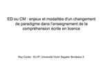 ED ou CM : enjeux et modalit s dun changement de paradigme dans l enseignement de la compr hension crite en licence