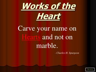 Works of the Heart