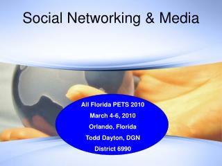 Social Networking &amp; Media