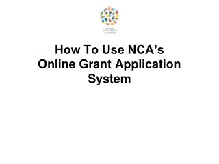 How To Use NCA’s Online Grant Application System