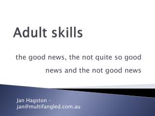 Adult skills