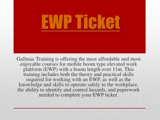 EWP Ticket