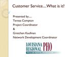 Customer Service.... What is it
