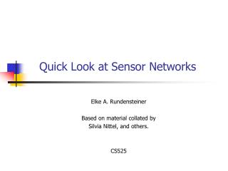 Quick Look at Sensor Networks