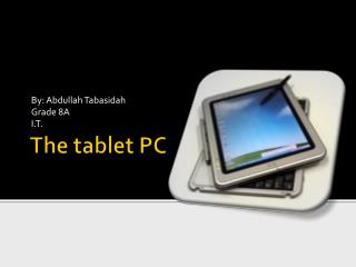 The tablet PC