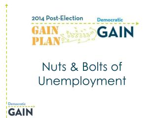 Nuts &amp; Bolts of Unemployment