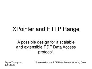 XPointer and HTTP Range