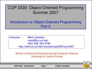 COP 3330: Object-Oriented Programming Summer 2007