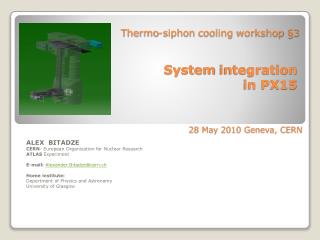 Thermo-siphon cooling workshop §3