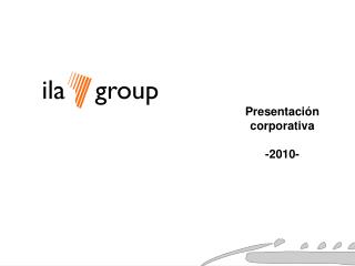 Presentación corporativa -2010-