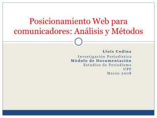Posicionamiento Web para comunicadores: Análisis y Métodos