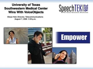 University of Texas Southwestern Medical Center Wins With VoiceObjects