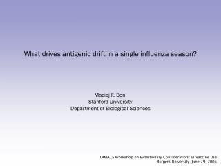What drives antigenic drift in a single influenza season?