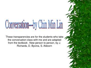 Conversation---by Chin Min Lin