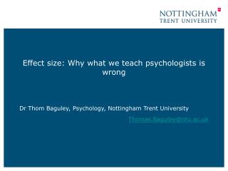 Effect size: Why what we teach psychologists is wrong