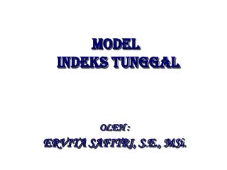 MODEL INDEKS TUNGGAL