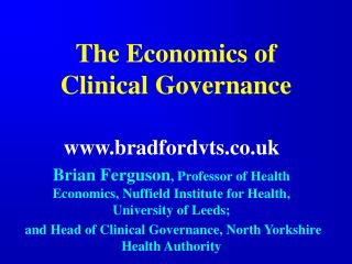 The Economics of Clinical Governance