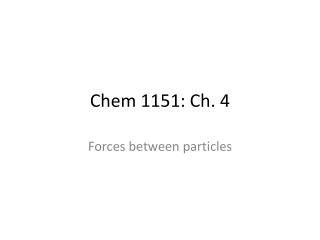 Chem 1151: Ch. 4
