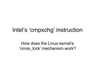Intel’s ‘cmpxchg’ instruction