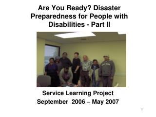 Are You Ready? Disaster Preparedness for People with Disabilities - Part II
