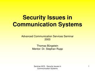 Security Issues in Communication Systems