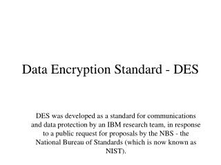 Data Encryption Standard - DES
