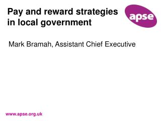 Pay and reward strategies in local government