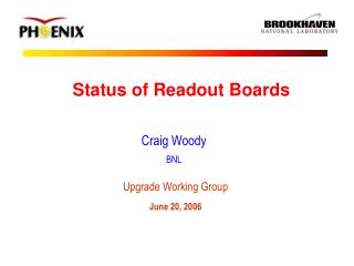 Status of Readout Boards