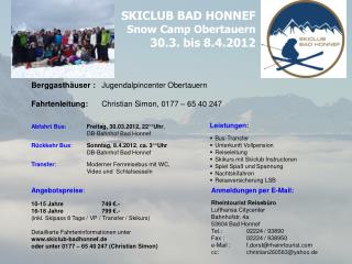 SKICLUB BAD HONNEF Snow Camp Obertauern 30.3. bis 8.4.2012