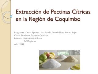Extracción de Pectinas Cítricas en la Región de Coquimbo