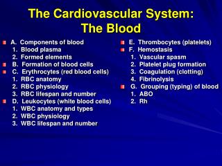 The Cardiovascular System: The Blood