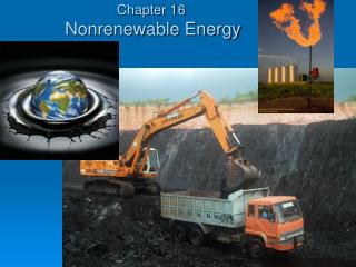 Chapter 16 Nonrenewable Energy