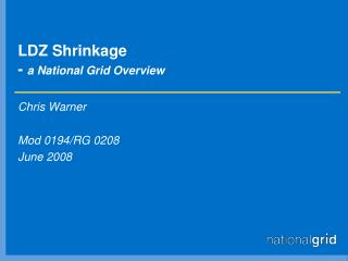 LDZ Shrinkage - a National Grid Overview