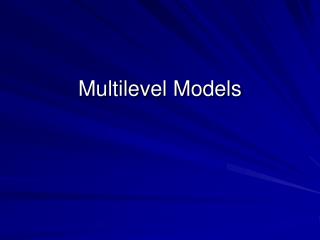 Multilevel Models