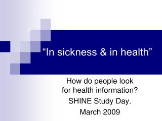 “In sickness &amp; in health”
