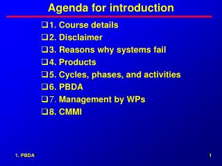 Agenda for introduction