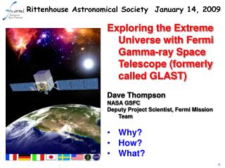 Exploring the Extreme Universe with Fermi Gamma-ray Space Telescope (formerly called GLAST)