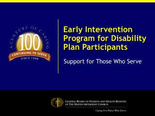 Early Intervention Program for Disability Plan Participants