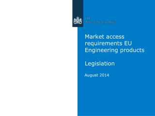 Market access requirements EU Engineering products Legislation
